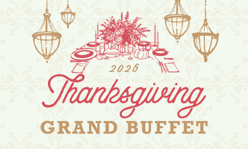 Illustrated Thanksgiving Grand Buffet graphic featuring a festive dining table with floral arrangements, pumpkins, hanging lanterns, and the text “2026 Thanksgiving Grand Buffet.”